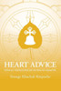 Heart Advice: Essential Instructions on the Path of Liberation