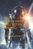 La singolarità dell'asteroide binario: gli Amanti di Sisifo (Italian Edition)