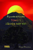 El guardián de los sueños: Tomo 1: ¿Quién soy yo? (Spanish Edition)