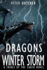 Dragons of a Winter Storm (Tribes of the Earth)