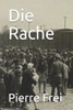 Die Rache (German Edition)