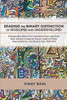 Erasing the Binary Distinction of Developed and Underdeveloped: A Comparative Study of the Emergence of the Large-Scale Steel Industry in Imperial ... America, and Colonial India, 18801914