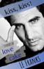 Kiss, Kiss!: Stories of Love and Cake