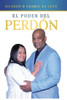 EL PODER DEL PERDON (Spanish Edition)