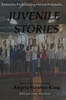 Juvenile Stories: Untold Stories From Within