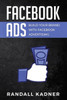 Facebook Ads: Build Your Brand With Facebook Advertising
