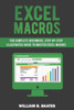 Excel Macros: For Complete Beginners, Step-By-Step Illustrated Guide to Master Excel Macros