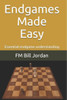 Endgames Made Easy