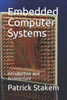Embedded Computer Systems: Introduction and Architecture