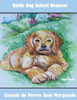 Guide Dog School Dropout / Escuela de Perros Guia Marginado