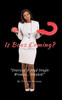 Is Boaz Coming?: Diary of a Mad Single Woman Healed