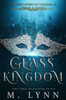 Glass Kingdom (The Six Kingdoms)