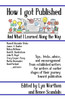 How I Got Published and What I Learned Along the Way