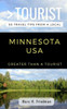 GREATER THAN A TOURIST- MINNESOTA USA: 50 Travel Tips from a Local (Greater Than a Tourist United States)