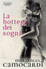 La Bottega dei sogni (Dreams) (Italian Edition)
