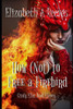 How (Not) to Free a Firebird (Cindy Eller)