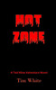 Hot Zone: A Sheriff Ted Kline Adventure Novel
