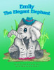 Emily the Elegant Elephant