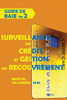 GUIDE DE BASE Surveillance du crédit (Analyse du risque de credit) (French Edition)