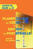 GUIDE DE BASE Planification de crédit (Analyse du risque de credit) (French Edition)