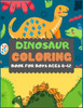 Dinosaur Colouring Book For Boys Ages 8-12: A dinosaur colouring activity book for kids. Great dinosaur activity gift for little children. Fun Easy ... Funny dino colouring book for toddlers