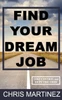 Find Your Dream Job: FInding A Job With Dad