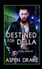Destined for Della (Finding Shelter)
