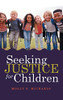 Seeking Justice for Children