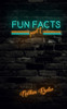 Fun Facts Part 1: 1,000 Random Fun Facts