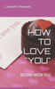 HOW TO LOVE "YOU": BEGINS WITH YOU