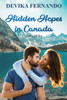 Hidden Hopes: A Bed & Breakfast Romance set in Canada (Inn Love)