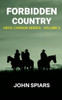 Forbidden Country: Heck Carson Series: Volume 5