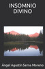 INSOMNIO DIVINO (Spanish Edition)