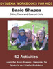 Dyslexia Workbooks for Kids - Basic Shapes - Color, Trace and Connect Dots - Learn the basic Shapes - Designed for Dyslexia and Similar Problems