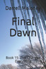 Final Dawn: Book 15: This Changes Everything