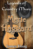 Legends of Country Music - Merle Haggard