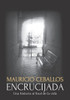 Encrucijada: Una Historia al Final de la Vida. (1ra) (Spanish Edition)