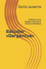 Estudiar «Gargantua»: Análisis de los pasajes clave de la novela de Rabelais (Spanish Edition)