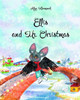 Ellis and Mr. Christmas (The adventures of Ellis Book 1)