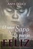 El señor Sapo y la pareja feliz (Spanish Edition)