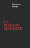 La maison maudite (French Edition)