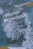 Historias inconclusas (Spanish Edition)