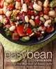 Easy Bean Cookbook: Discover the Wonders of Beans with Delicious Bean Recipes (2nd Edition)