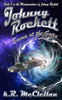 Johnny Rockett Enema At the Gates: Book Two in the Misadventures of Johnny Rockett