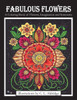 Fabulous Flowers: A Coloring Book of Flowers, Imagination and Symmetry