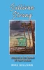 Sullivan Strong: Lessons in the School of Hard Knocks