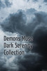 Demons Muse: Dark Serenity Collection (Poetry Collection)