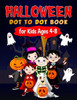 Halloween Dot to Dot Book for Kids Ages 4-8: Fun and Challenging Halloween Themed Dot to Dot Puzzles for Kids Ages 4-8 (Halloween Books for Kids)