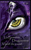 Vision Du Passé: La Première Dragonnière (L'Oeil Du Diamant) (French Edition)