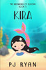 Kira: A funny chapter book for kids ages 9-12 (The Mermaids of Eldoris)